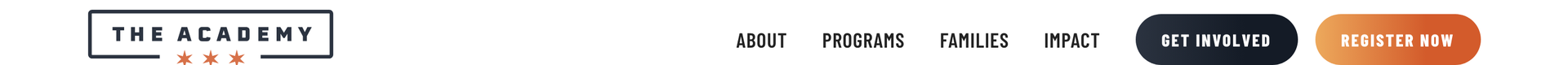 The Academy website header: the lockup on the left, then About, Programs, Families, and Impact, a Get Involved button, and a Register Now button.